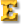 E